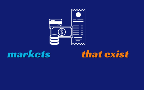 markets that exist
